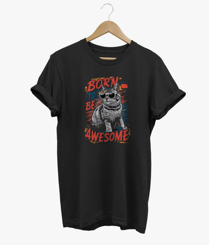 Born To Be Awesome