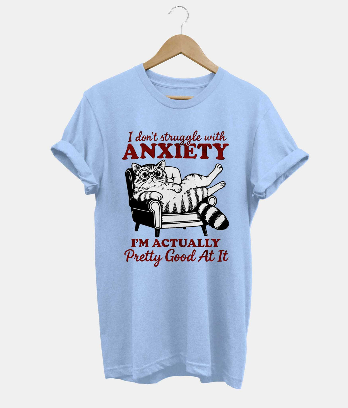 I Don't Struggle With Anxiety