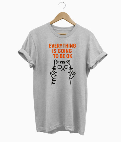 Everything Is Going To Be Ok